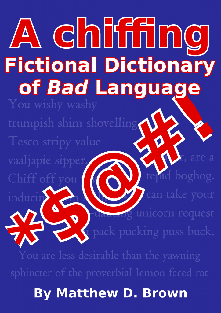 1st Edition Cover of The Fictional Dictionary of Bad Language
